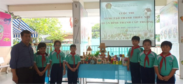 Liên đội đạt giải khuyến khích Hội thi Sáng tạo thanh thiếu nhi Quận Bình Thạnh cấp Quận năm học 2018-2019